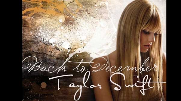 آهنگ back to December از Taylor Swift