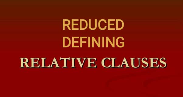 Reduced defining relative clauses